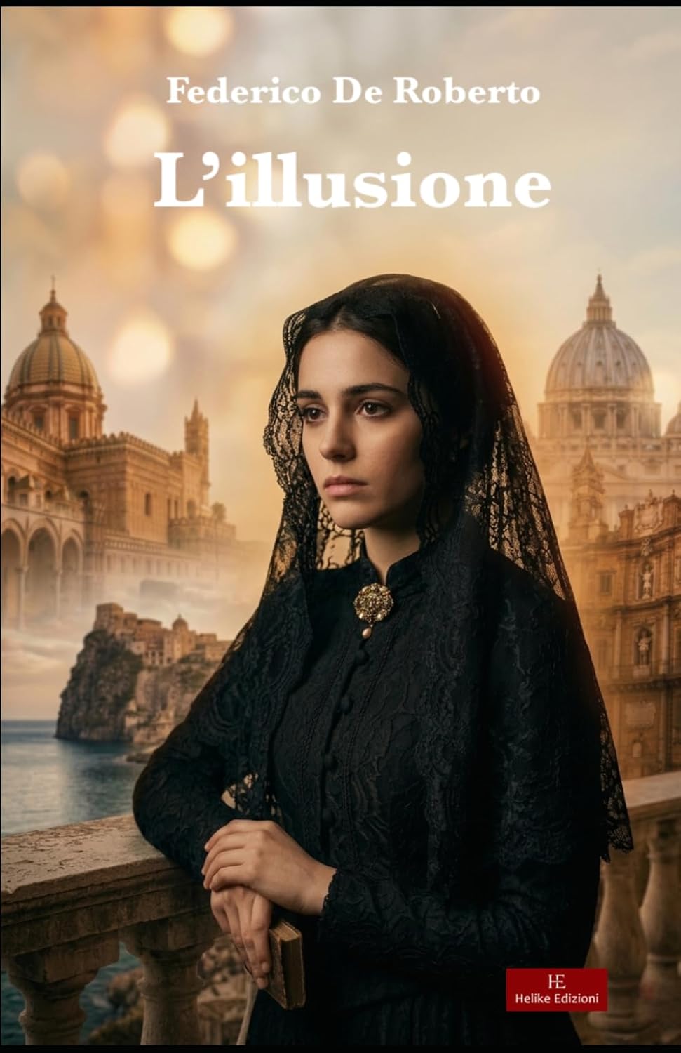 L’illusione: Uno dei primi romanzi psicologici italiani